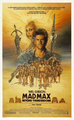 mad max 3 beyond thunderdome (1985)